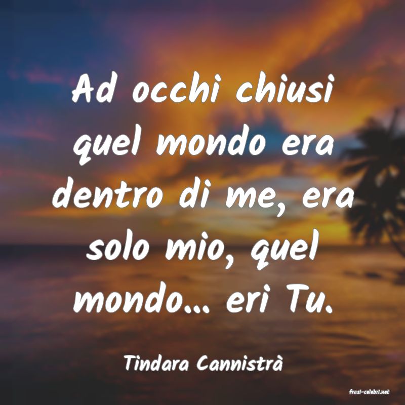 frasi di Tindara Cannistr