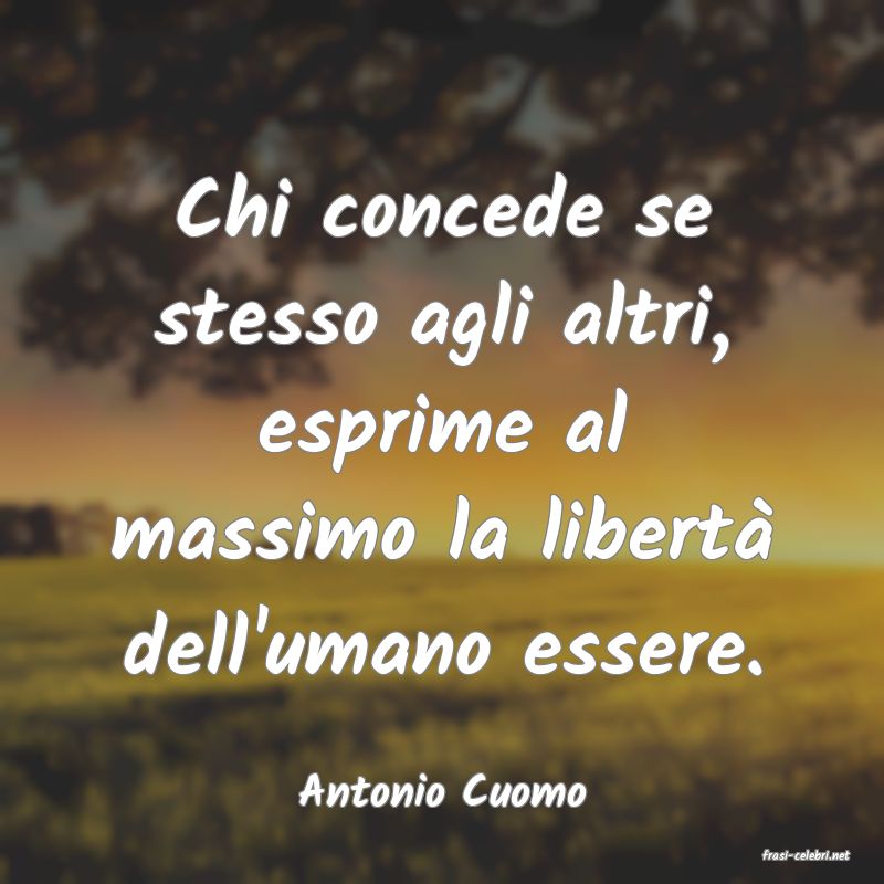 frasi di Antonio Cuomo