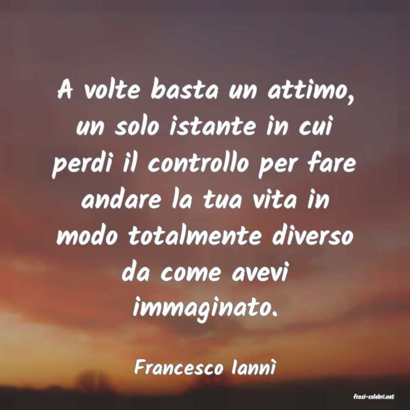 frasi di Francesco Iann