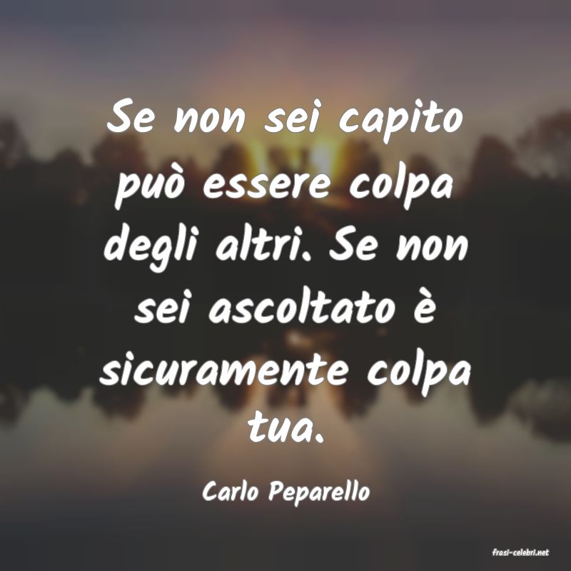 frasi di  Carlo Peparello
