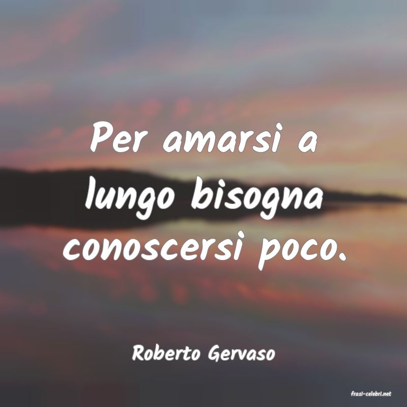 frasi di  Roberto Gervaso
