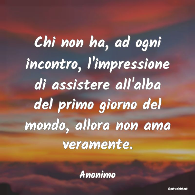 frasi di Anonimo