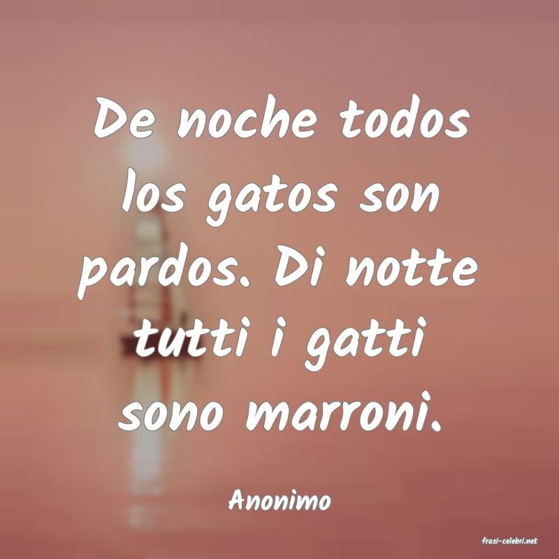 frasi di Anonimo