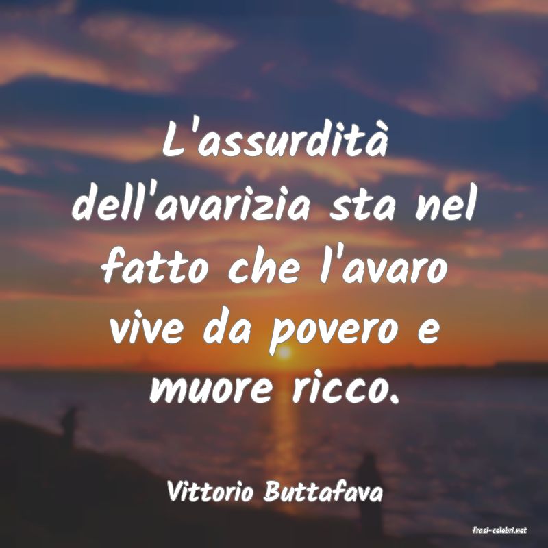 frasi di Vittorio Buttafava