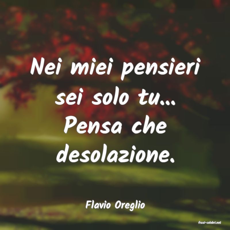 frasi di Flavio Oreglio