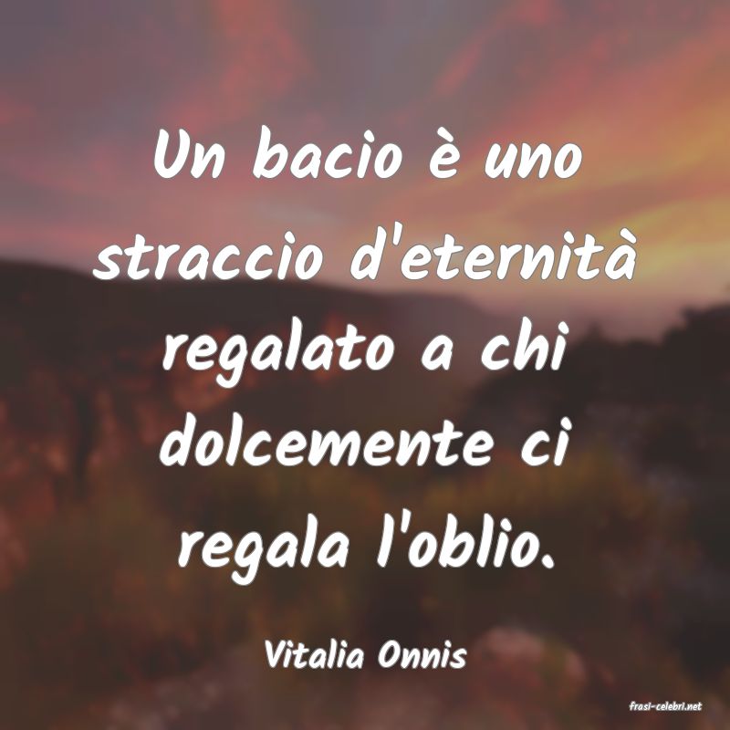 frasi di Vitalia Onnis