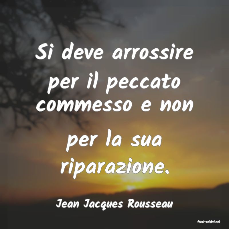 frasi di Jean Jacques Rousseau