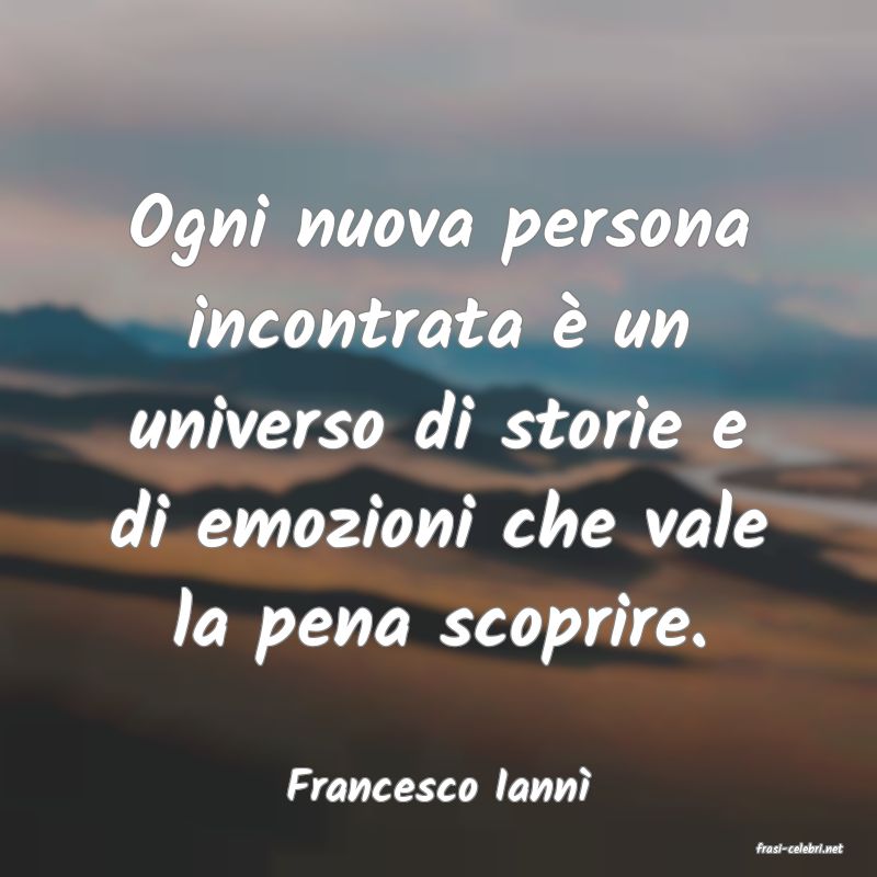 frasi di Francesco Iann�