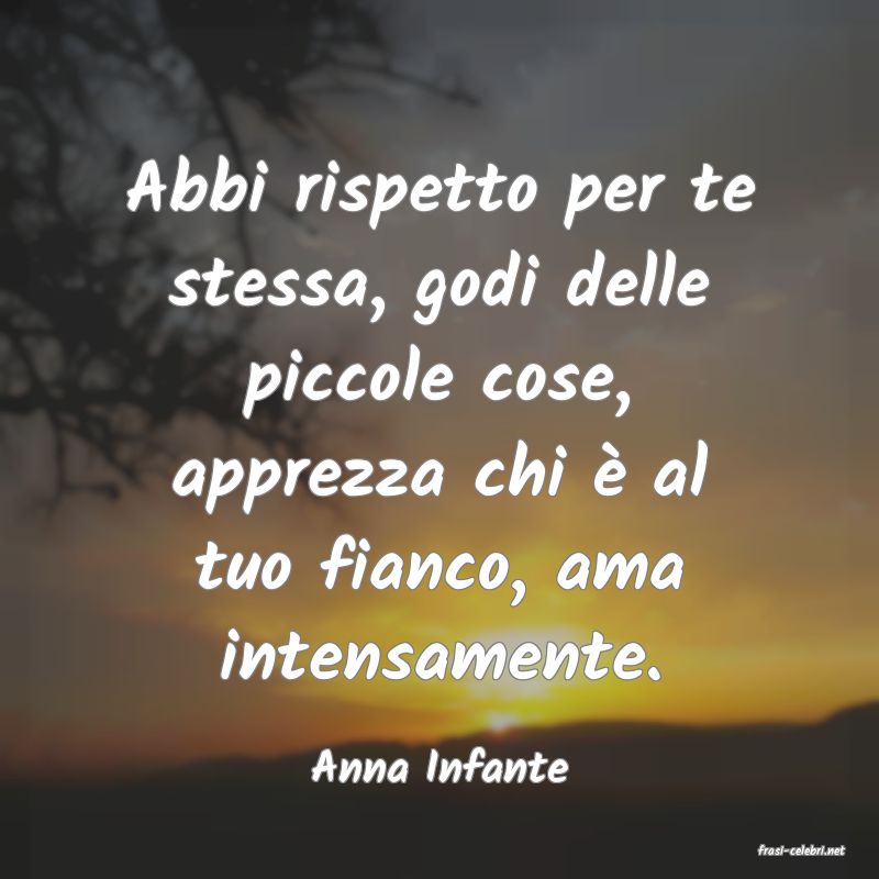 frasi di  Anna Infante
