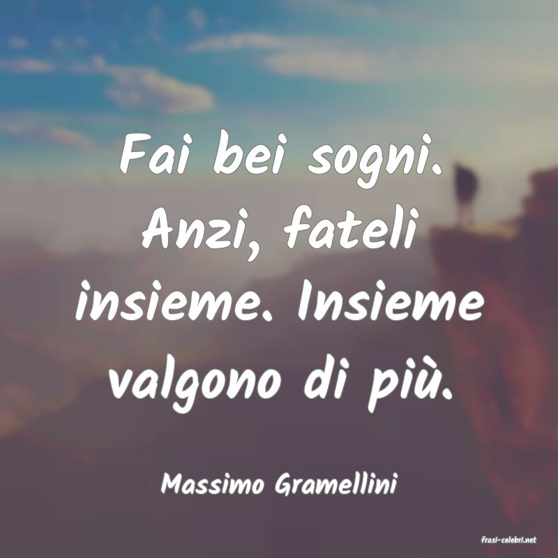 frasi di  Massimo Gramellini
