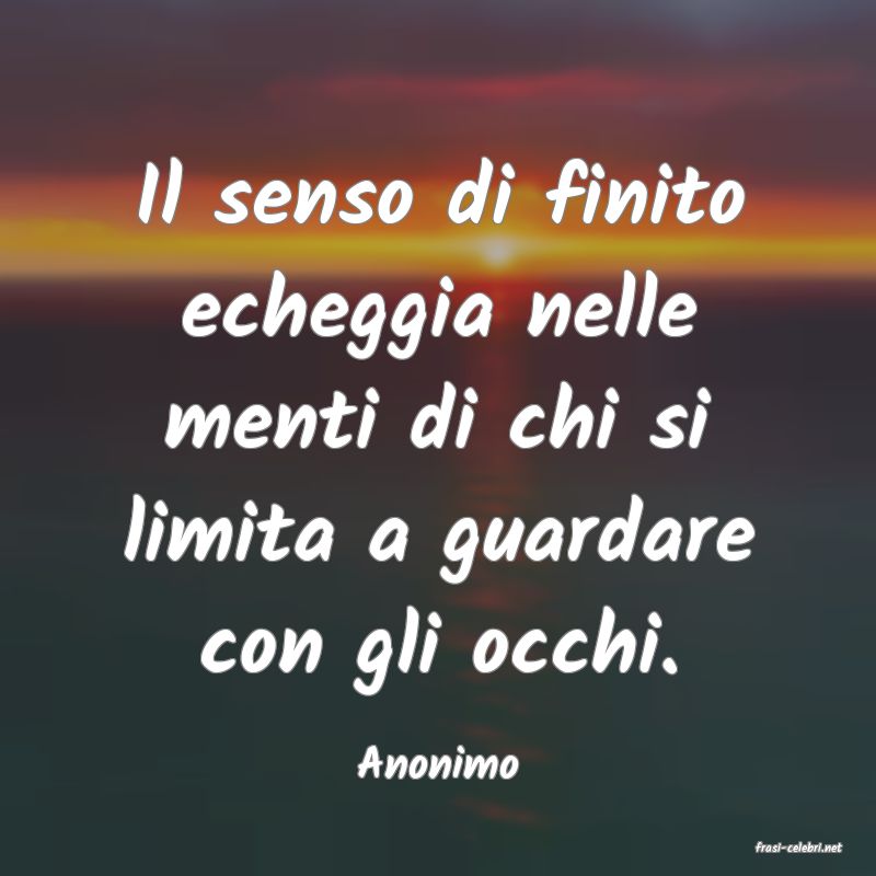 frasi di  Anonimo
