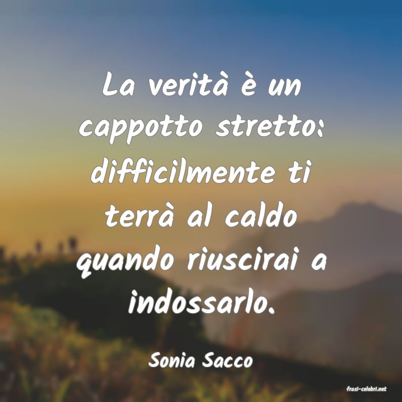 frasi di Sonia Sacco