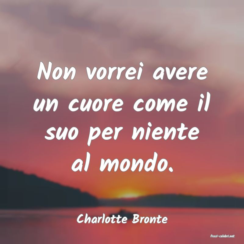 frasi di Charlotte Bronte
