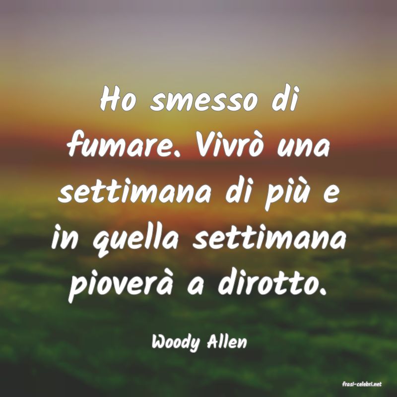 frasi di  Woody Allen
