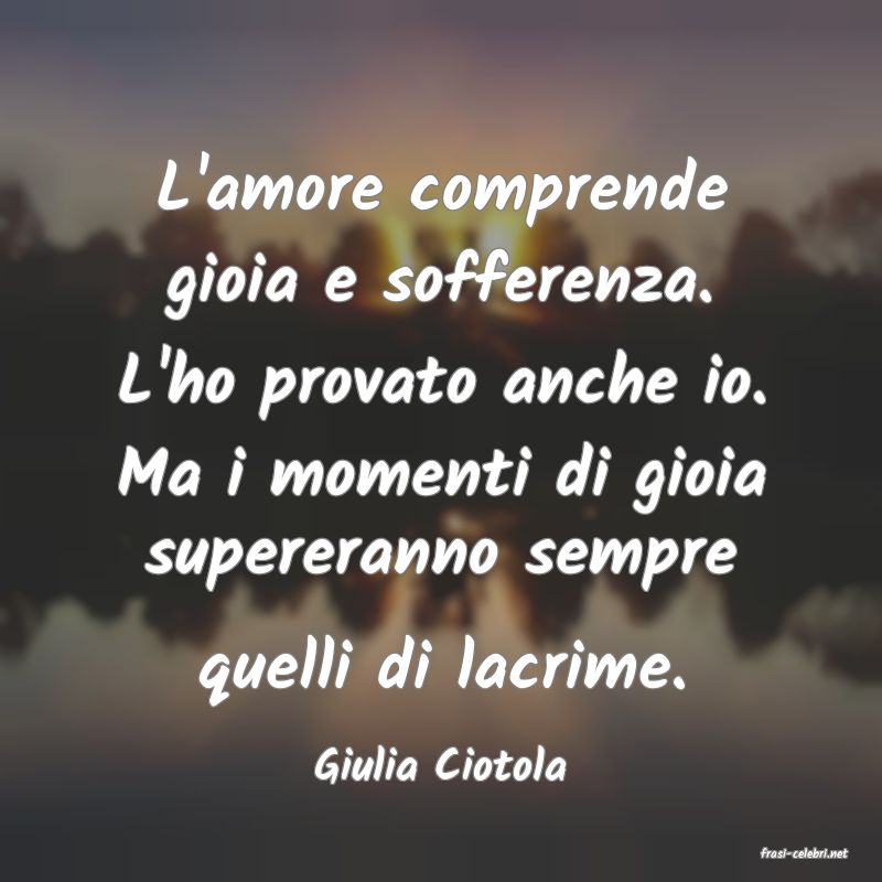 frasi di  Giulia Ciotola

