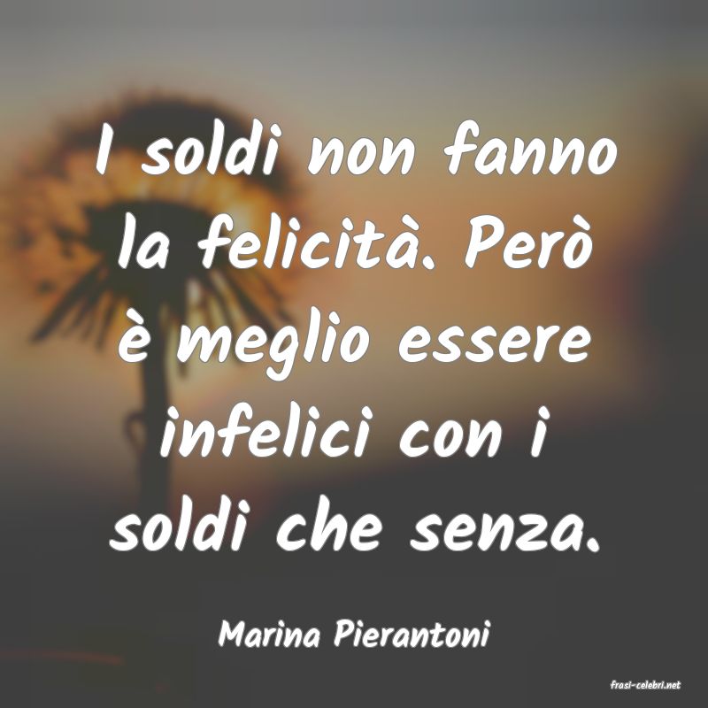 frasi di Marina Pierantoni