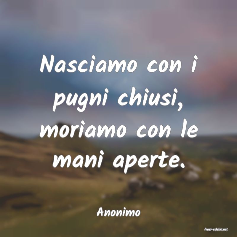 frasi di Anonimo