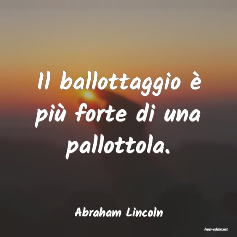 frasi di Abraham Lincoln