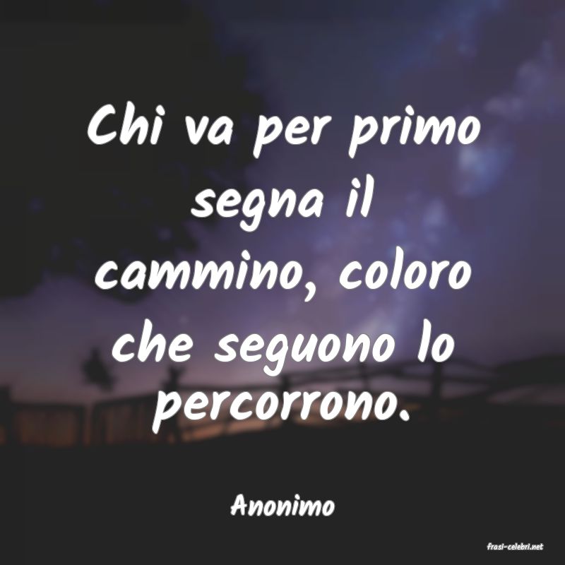 frasi di Anonimo