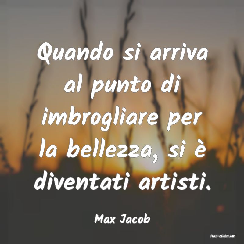 frasi di Max Jacob