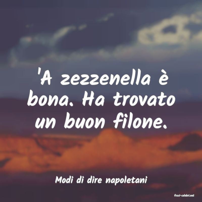 frasi di Modi di dire napoletani