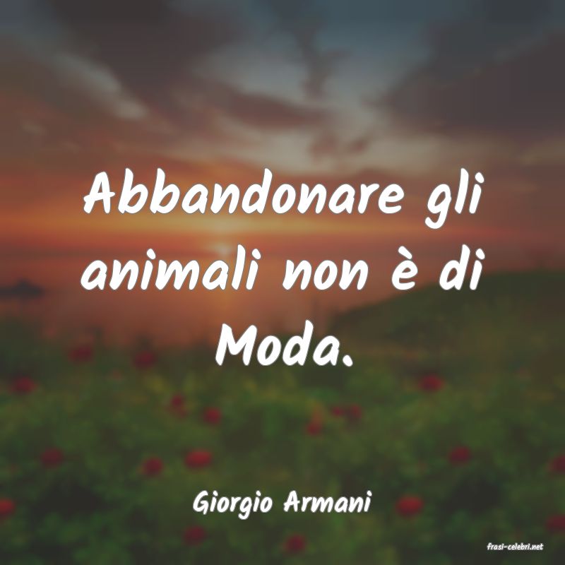 frasi di Giorgio Armani
