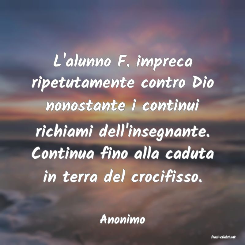 frasi di Anonimo
