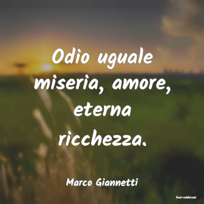 frasi di Marco Giannetti