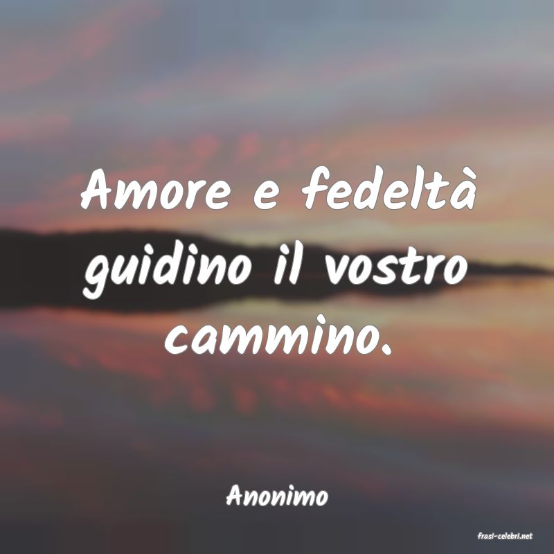 frasi di Anonimo