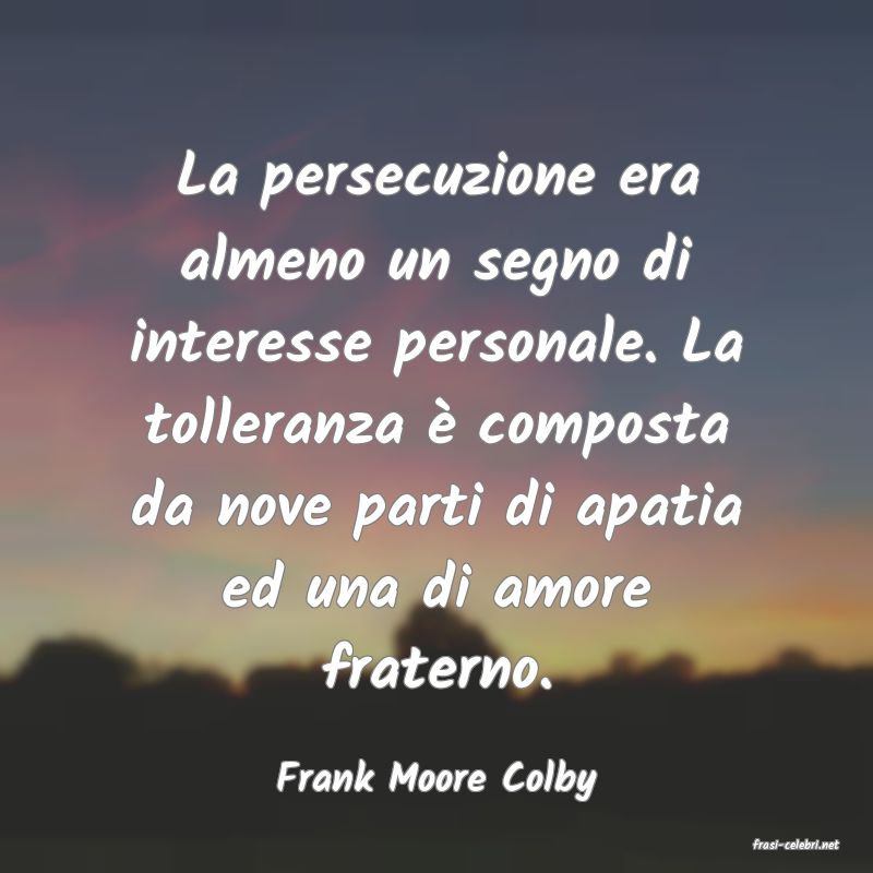 frasi di Frank Moore Colby