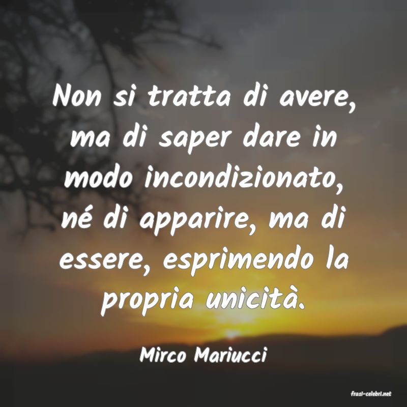 frasi di  Mirco Mariucci
