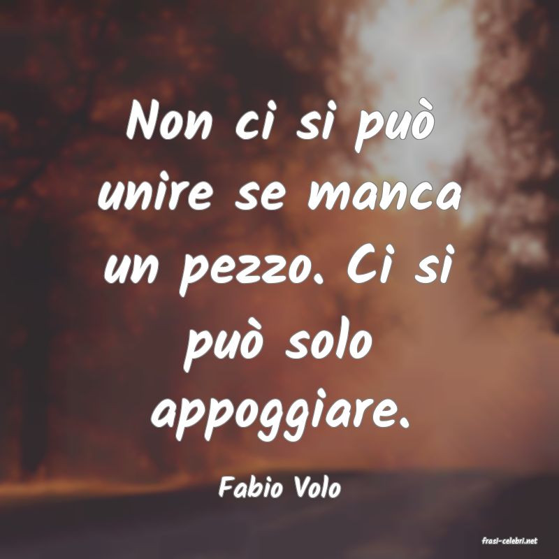frasi di  Fabio Volo

