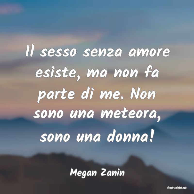 frasi di Megan Zanin