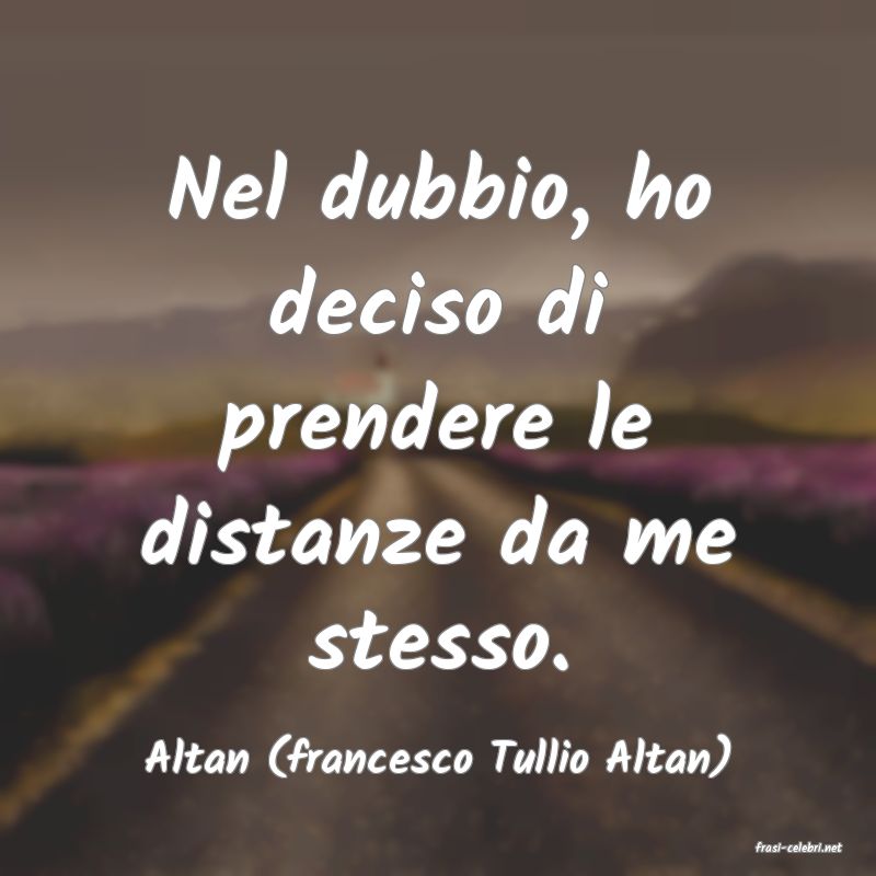 frasi di  Altan (francesco Tullio Altan)
