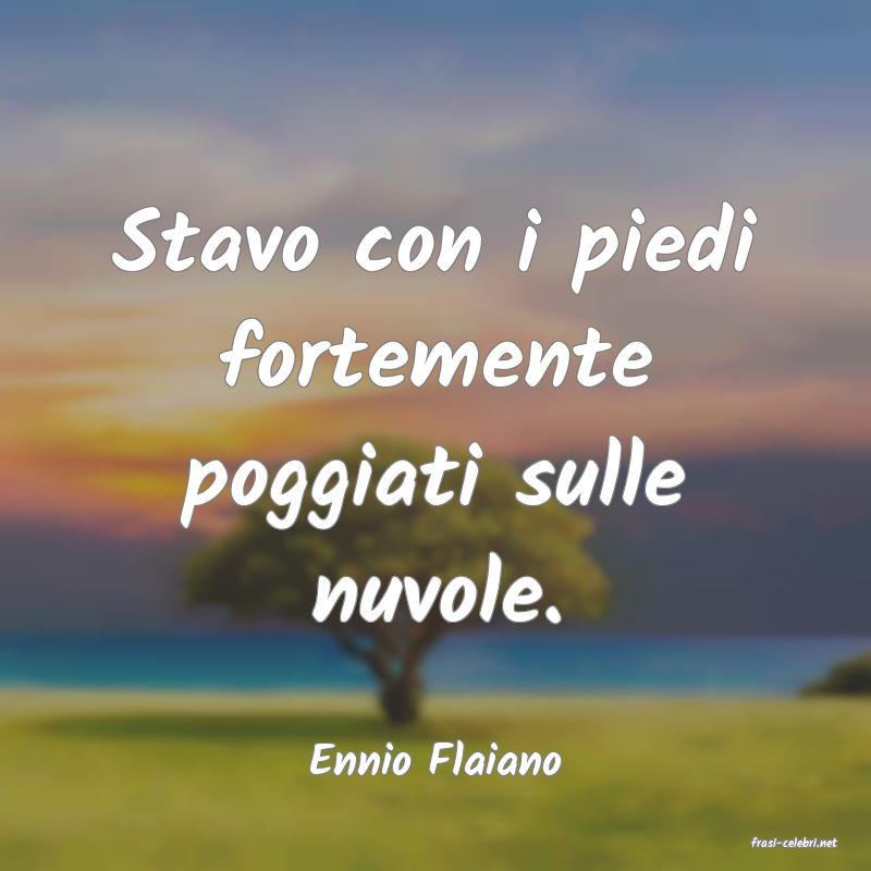 frasi di  Ennio Flaiano
