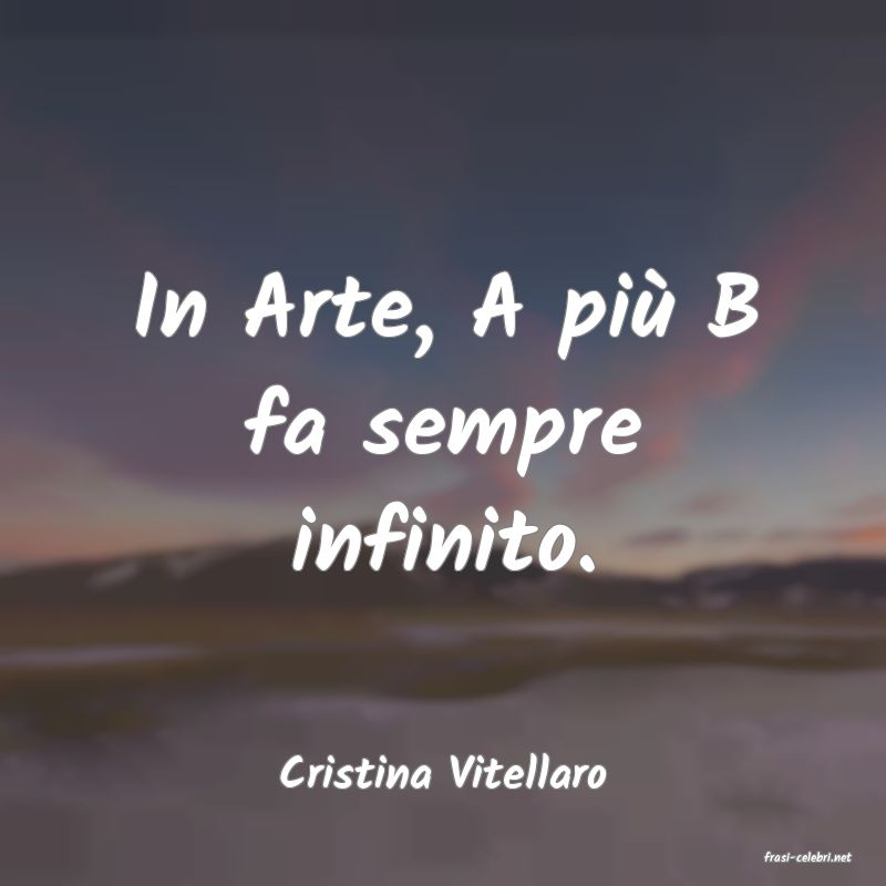 frasi di  Cristina Vitellaro
