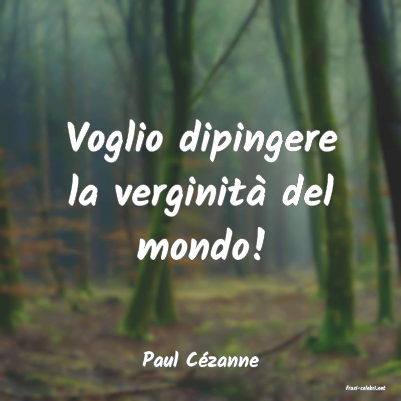 frasi di Paul Czanne