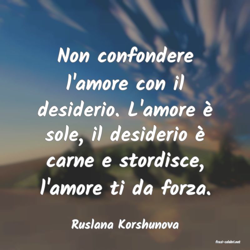 frasi di Ruslana Korshunova