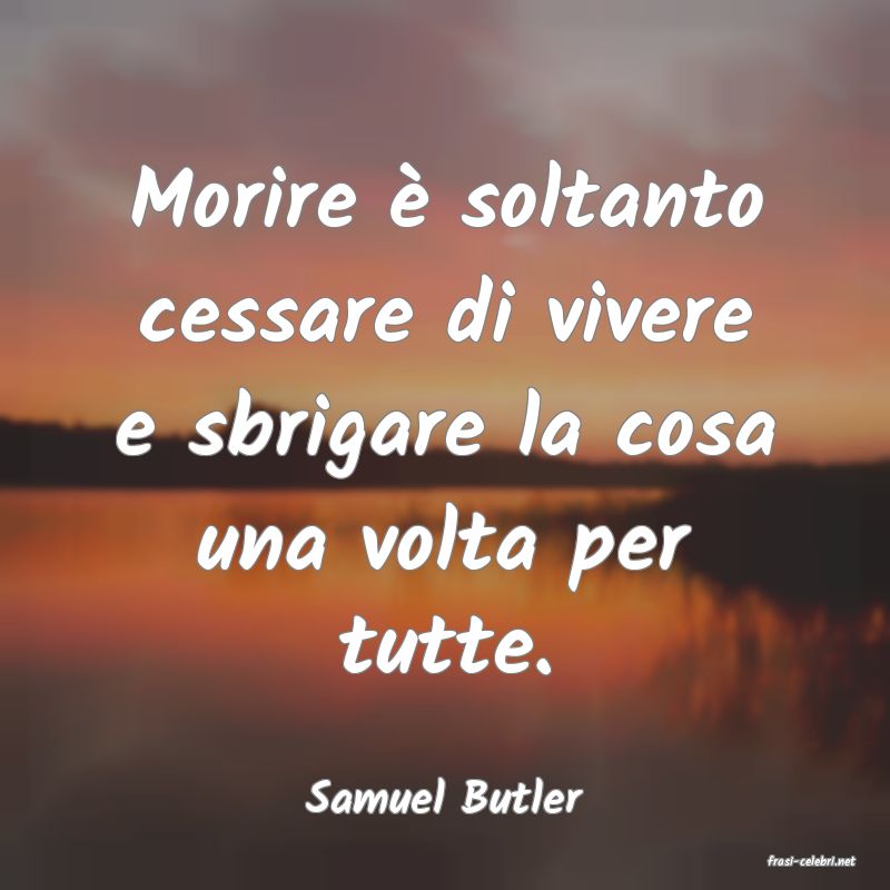 frasi di Samuel Butler