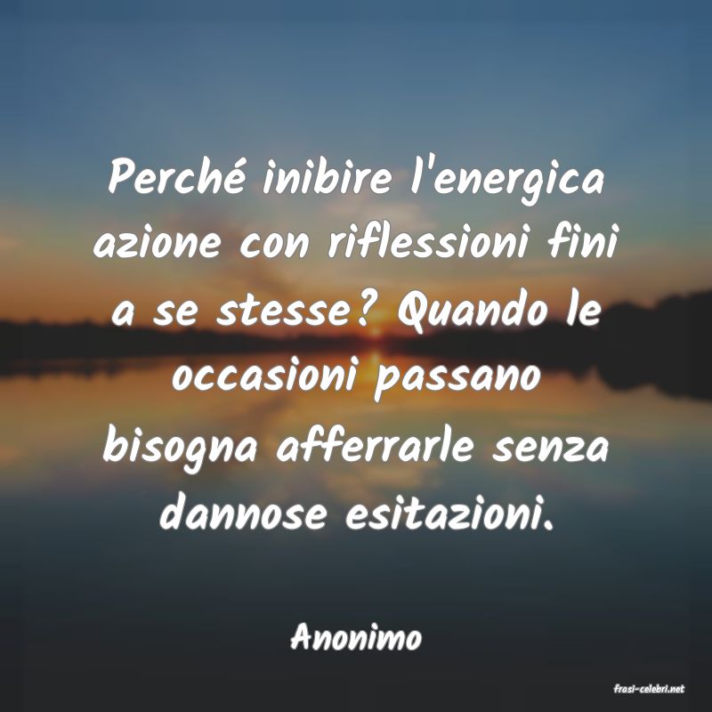frasi di Anonimo