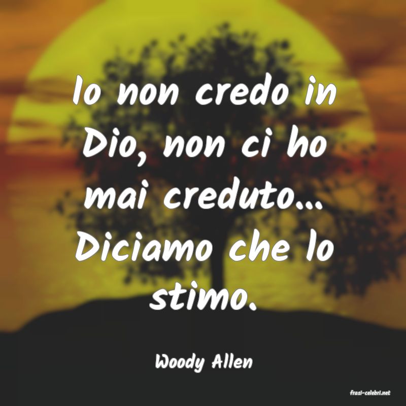 frasi di Woody Allen