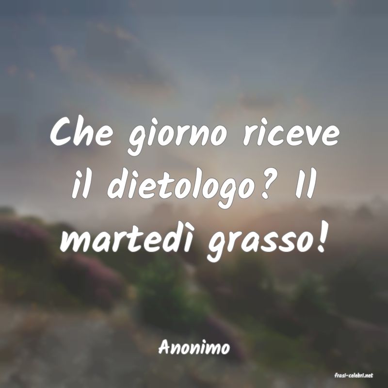 frasi di Anonimo