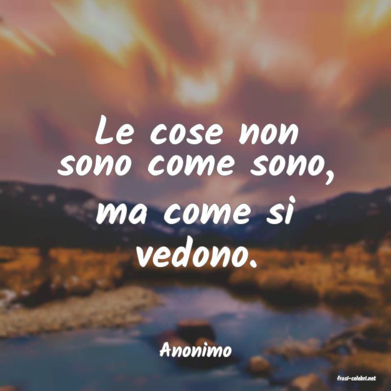 frasi di Anonimo