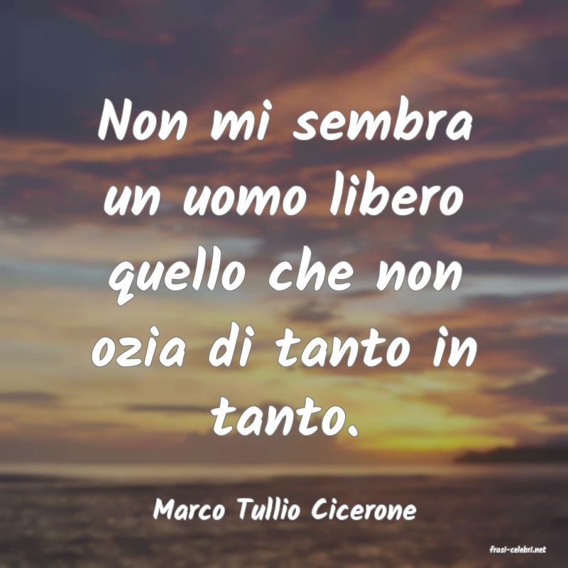 frasi di Marco Tullio Cicerone