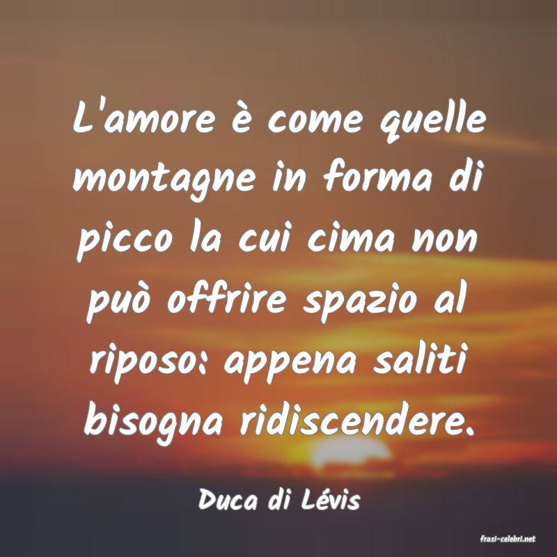 frasi di Duca di Lvis