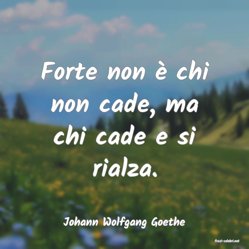 frasi di Johann Wolfgang Goethe