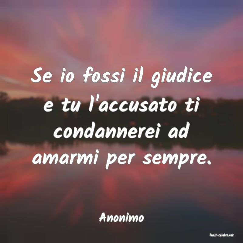 frasi di Anonimo