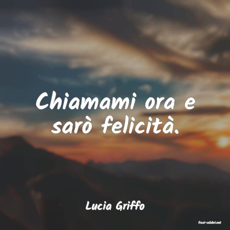 frasi di Lucia Griffo