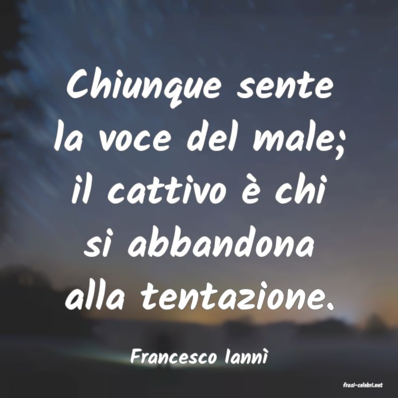frasi di Francesco Iann