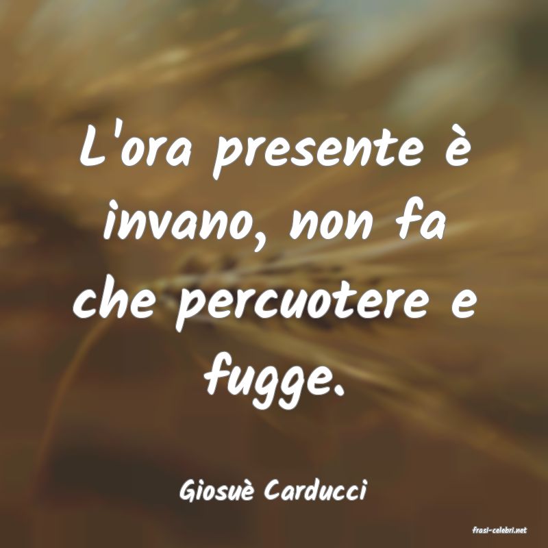frasi di Giosu Carducci